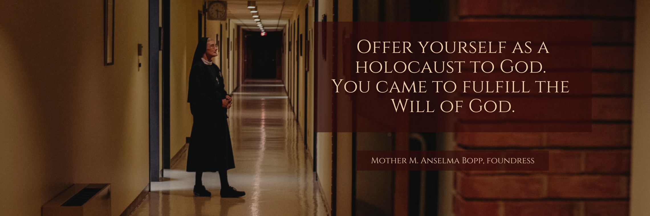 Mother M. Anselma quote.