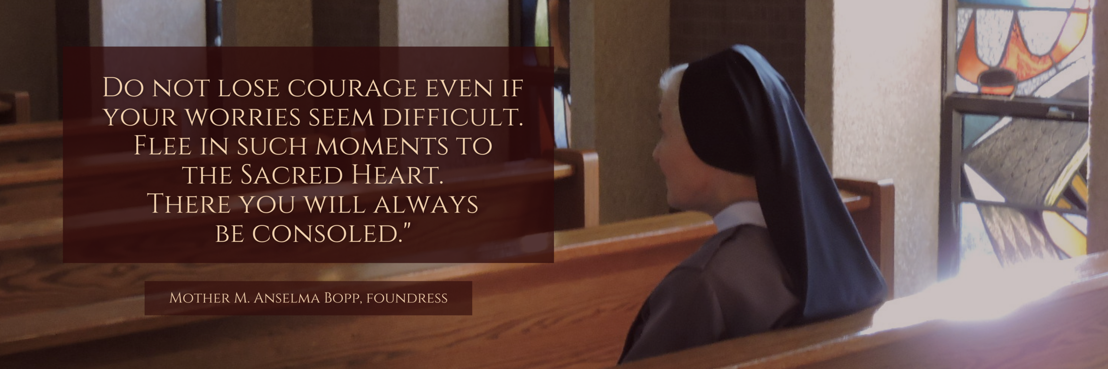 Mother M. Anselma- Sacred Heart quote
